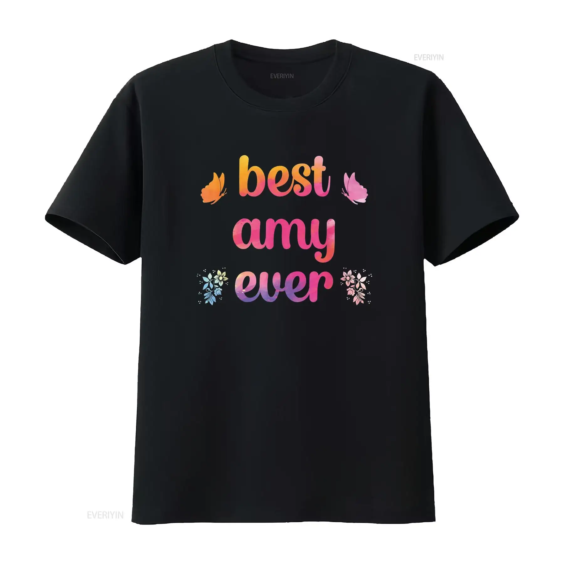 Men'S Fashion Names - Best Amy Ever Name T Shirt