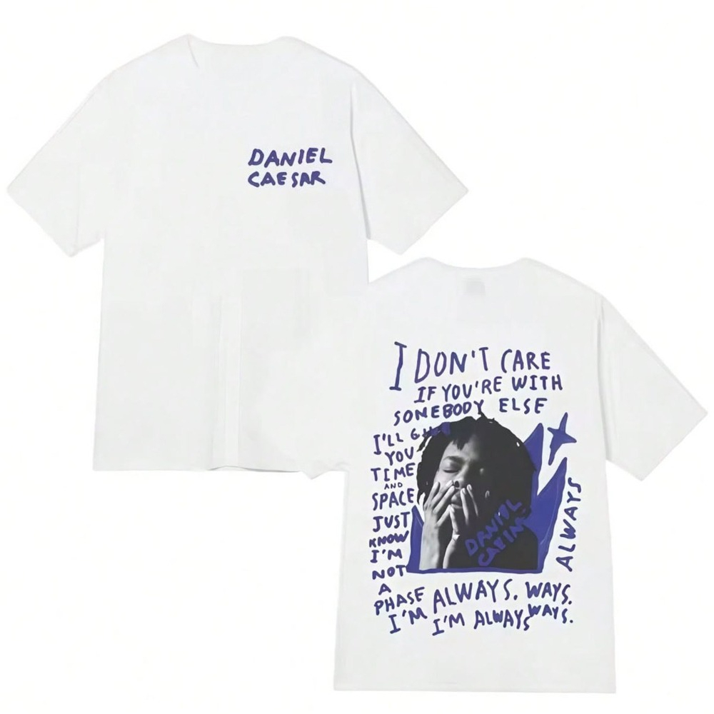 Men'S Fashion Quotes - Men's T-Shirt Daniel Caesar Quote Print