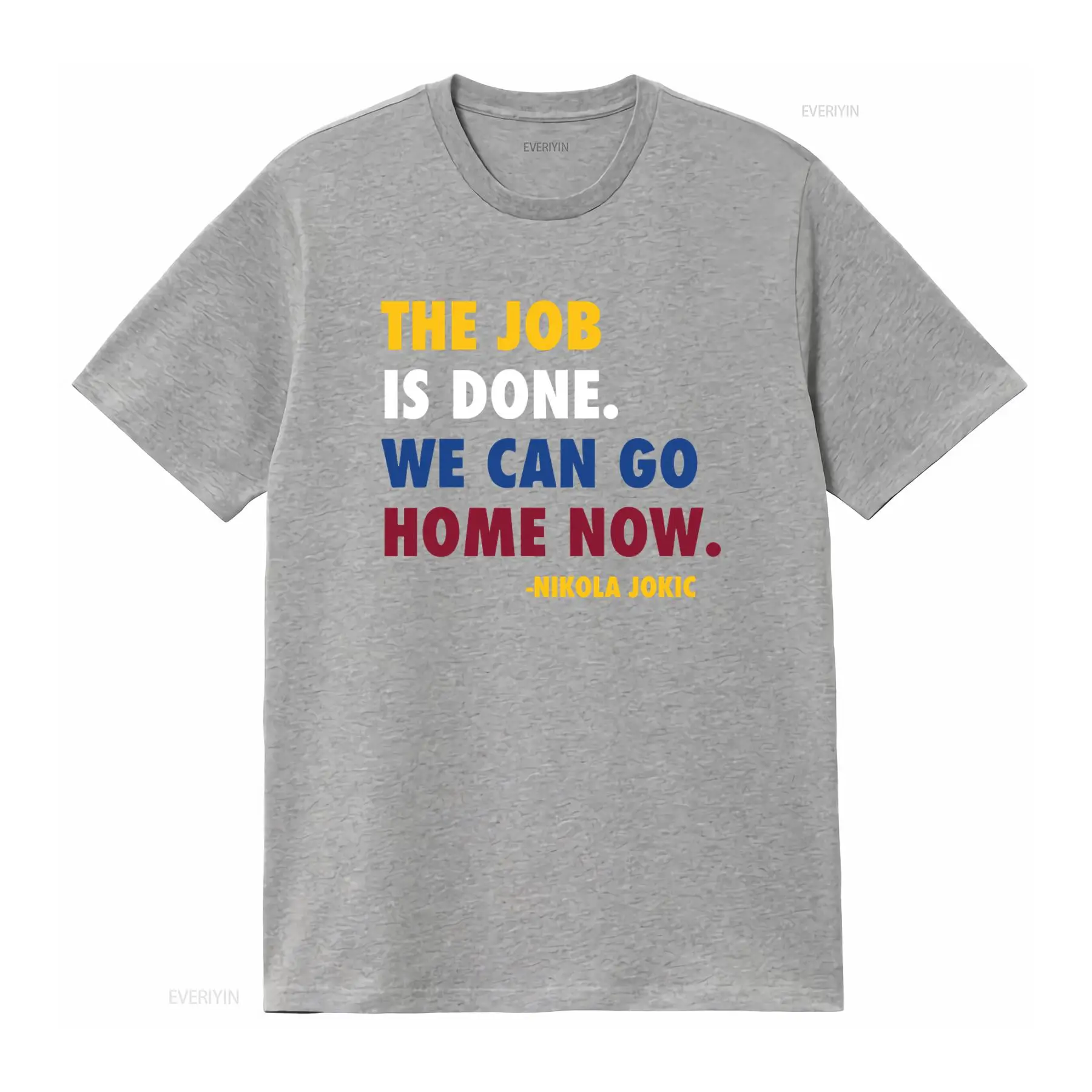 Job Done Can Home Now Nikola J - Men'S Fashion Quotes 评论和价格